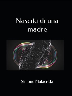cover image of Nascita di una madre